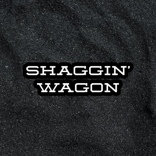 "Shaggin' Wagon"